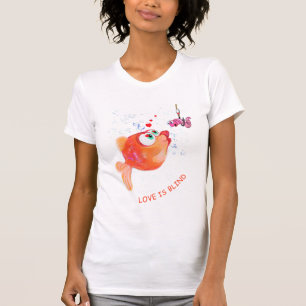 T-shirt Poisson amusant et vers L'amour est aveugle - Ajou