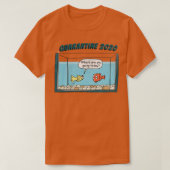 T-shirt poisson en quarantaine (Design devant)