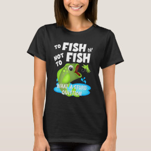 T-shirt Poisson Ou Ne Poisson Pêche Pêche Citation Bateau