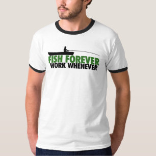 T-shirt Poisson pour toujours travailler quand