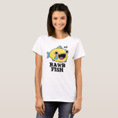 T-shirt Poisson Rawr Funny Animal Pun (Devant entier)