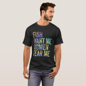T-shirt Poisson veut moi femmes peur moi Retro pêche Vinta (Devant entier)