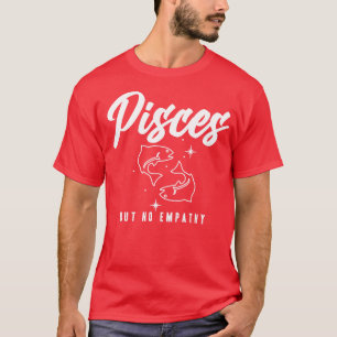 T-shirt Poissons Mais Pas D'Empathie