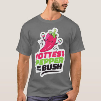 T-shirt Poivron le plus chaud dans le Bush Drôle mignon to