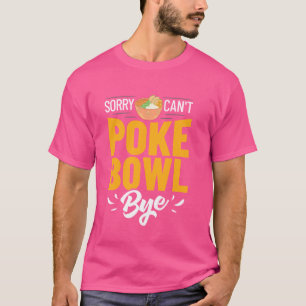 T-shirt Poke Bowl Hawaiian Food Fish Recette