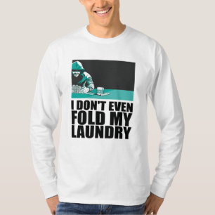 T-shirt Poker - Je ne plie même pas ma laverie