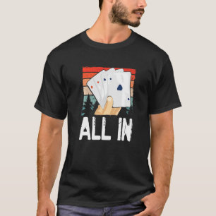 T-shirt Poker Night Casino Home Jeu Amusant Big Stakes Tex