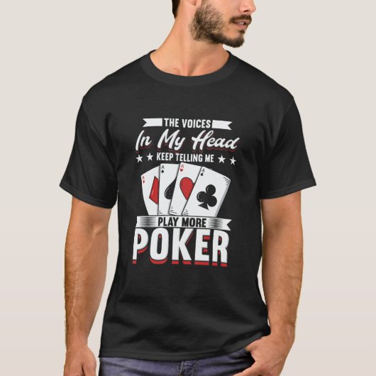 T-shirt Poker Player For Gambling   Me Play More Poker (Devant)