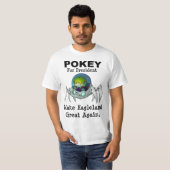 T-shirt Pokey pour le président ! (Devant entier)