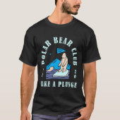 T-shirt Polar Bear Club Prenez Un Plunge 2020 Funny Holida (Devant)