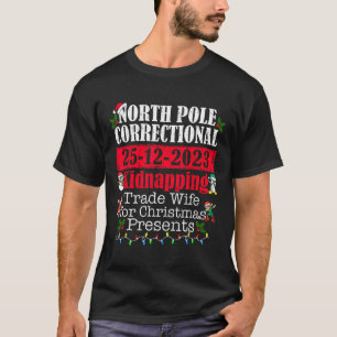 T-shirt Pôle Nord Enlèvement Correctionnel Échange De Femm
