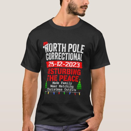 T-shirt Pôle Nord Le système correctionnel perturbe la pai (Devant)
