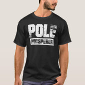T-shirt Pole Whisperer  Pole Vault (Devant)