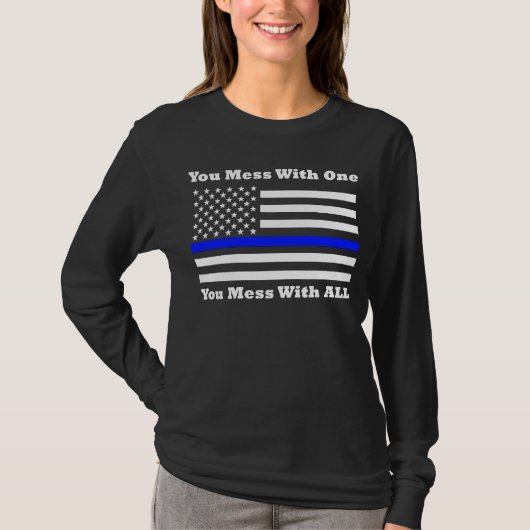 T-shirt Police Agent Vous Soutien Mess Avec Un Vous Mess (Devant)
