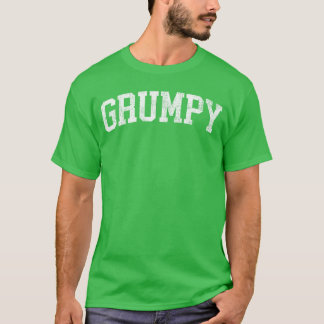 T-shirt Police de caractères gras classique Grumpy Cadeau