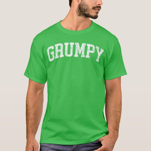T-shirt Police de caractères gras classique Grumpy Cadeau (Devant)