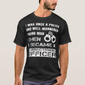 T-shirt Polite Young Man Devient Agent Correctionnel (Devant)