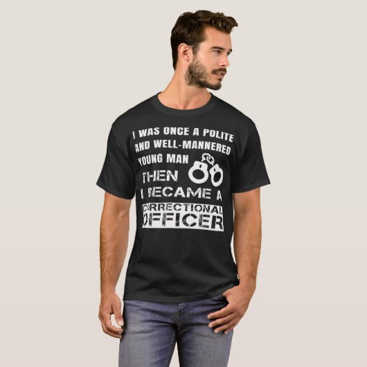 T-shirt Polite Young Man Devient Agent Correctionnel (Devant entier)