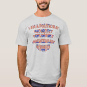 T-shirt Politiquement Incorrect Déplorable Irrédemptible R (Devant)