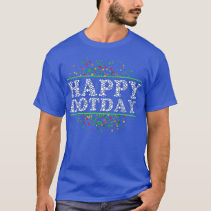 T-shirt Polka Dot Coloré, Joyeuse Journée Dot, Internation