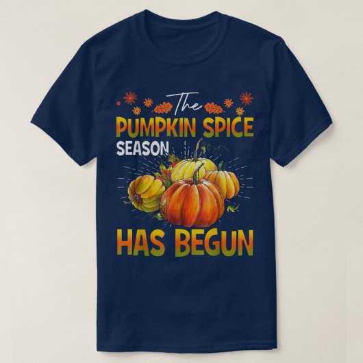 T-shirt Pomkin Spice Season Has Begun  (Design devant)
