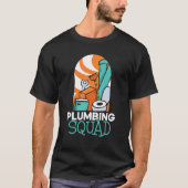 T-shirt Pompe de plomberie Plomber Plomber Plumbers Pipe P (Devant)