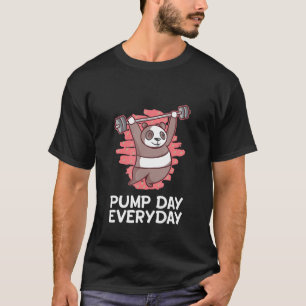 T-shirt Pompe Jour Tous Les Jours Entraînement Humour Fitn