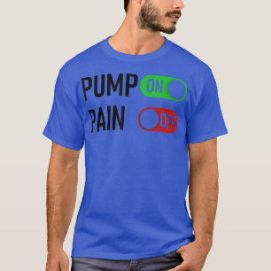 T-shirt Pompe ON Douleur OFF Interrupteur numérique Fitnes