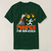 T-shirt Pompeii Fun Run 79 AD Funny Volcano Running (Design devant)