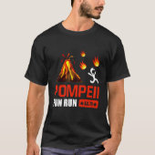 T-shirt Pompeii Fun Run 79 Ad Funny Volcano Running (Devant)