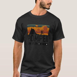 T-shirt Pompeii Fun Run 79 AD Retro Vintage