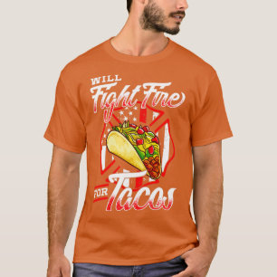 T-shirt Pompier et Tacos Fireman Drôle cadeau T