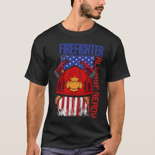 T-shirt Pompier toujours prêt États-Unis Drapeau américain (Devant)