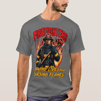 T-shirt Pompiers sauvant des vies et pourchassant des flam