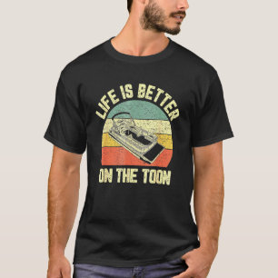 T-shirt Pontoon Boa Life est meilleur sur Toon Pontoon Cap