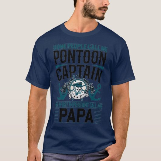T-shirt Pontoon Captain Papa  Fathers Day (Devant)