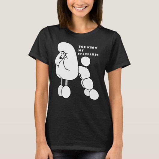 T-shirt Poodle Blanc Standard Surtout Pour Les Amateurs De (Devant)