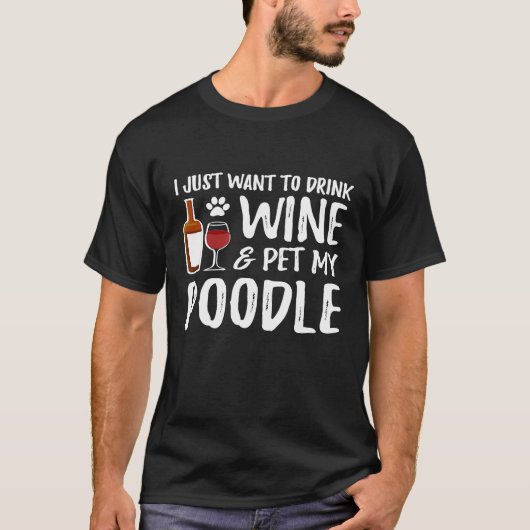 T-shirt Poodle Dog Wine Dog Mom (Devant)