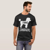 T-shirt Poodle J'Ai Des Normes (Devant entier)