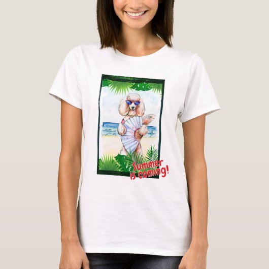 T-shirt Poodle "L'été arrive !" (Devant)