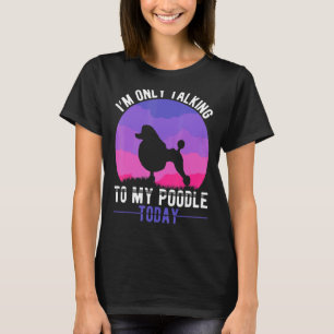 T-shirt Poodle Maman Chien Présenté Poodle Mama