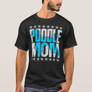 T-shirt Poodle Maman Jouet Miniature Standard Amateurs de