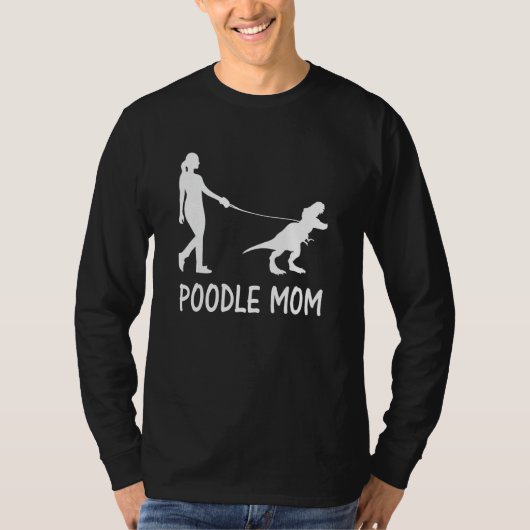 T-shirt Poodle Maman Poodle Mama Chien Dinosaure Femmes Mè (Devant)