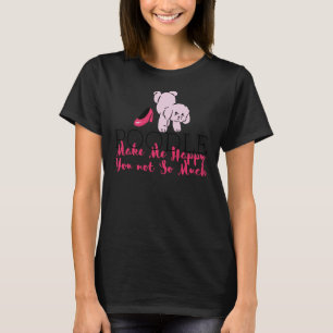 T-SHIRT POODLE ME REND HEUREUX POODLE AIVER CITER