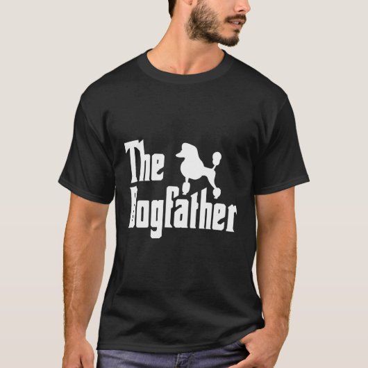T-shirt Poodle Papa Poodle Dogfather Standard Poodle Papa (Devant)