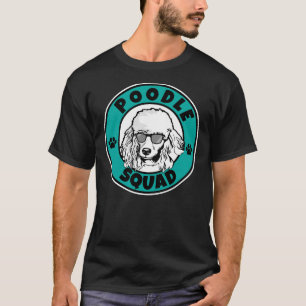 T-shirt Poodle Squad I Amoureux des chiens I Poodle