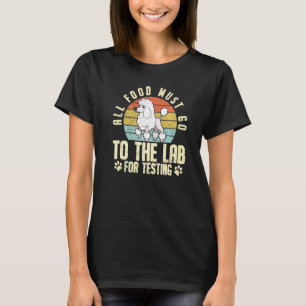 T-shirt Poodle Tous Les Aliments Doivent Aller Au Laborato