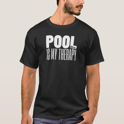 T-shirt Pool Est Mon Thérapie Pool Billard Snooker 8 Ball  (Devant)