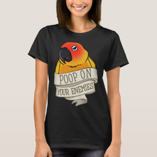 T-shirt Poop de perroquet sur vos ennemis Je Sun Conure