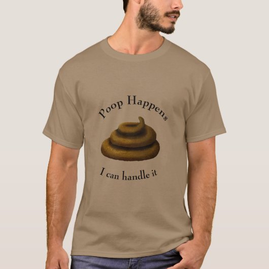 T-shirt "Poop Happens" Personnalisable Drôle Jour stressan (Devant)